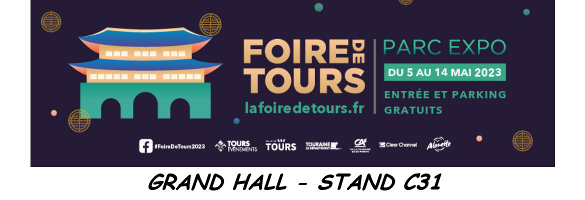 Foire de Tours - Paris Lotus - Grand Hall - Stand C31