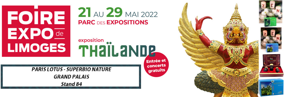 Foire de Limoges mai 2022 - Paris Lotus Grand Palais Stand 84